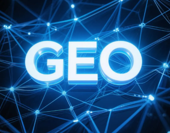云阳县​GEO优化重塑智能搜索格局，开启数字化推广新方式